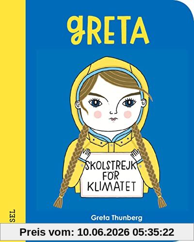 Greta Thunberg: Little People, Big Dreams. Mini