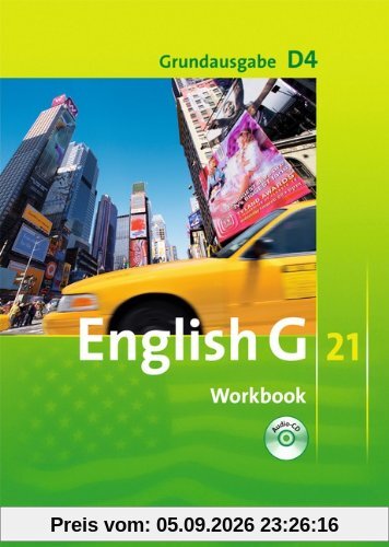 English G 21 - Grundausgabe D: Band 4: 8. Schuljahr - Workbook mit CD