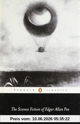 The Science Fiction of Edgar Allan Poe (Penguin English Library)