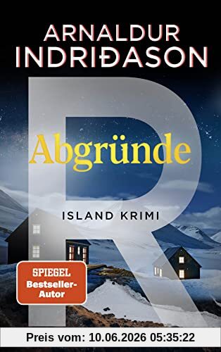 Abgründe: Island-Krimi . (Kommissar Erlendur, Band 10)