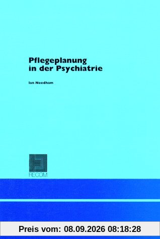 Pflegeplanung in der Psychiatrie