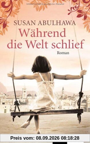 Während die Welt schlief: Roman