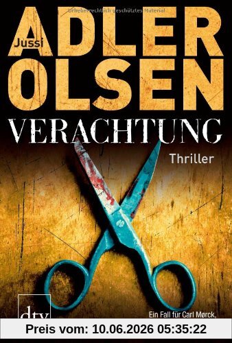 Verachtung: Der vierte Fall für Carl Mørck, Sonderdezernat Q Thriller