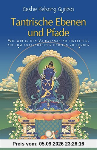 Tantrische Ebenen und Pfade