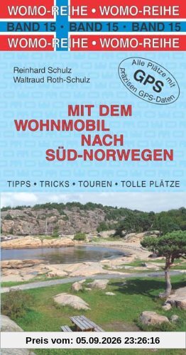 Mit dem Wohnmobil nach Süd-Norwegen