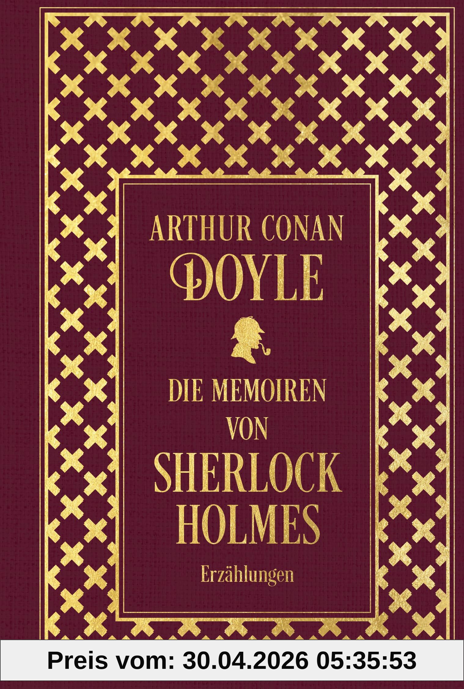 Die Memoiren von Sherlock Holmes: Sämtliche Erzählungen Band 2: Leinen mit Goldprägung