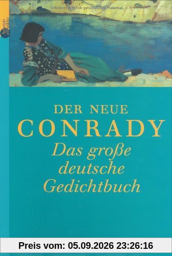 Der Neue Conrady. Das große deutsche Gedichtbuch