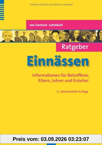 Ratgeber Einnässen: Informationen für Betroffene, Eltern, Lehrer und Erzieher