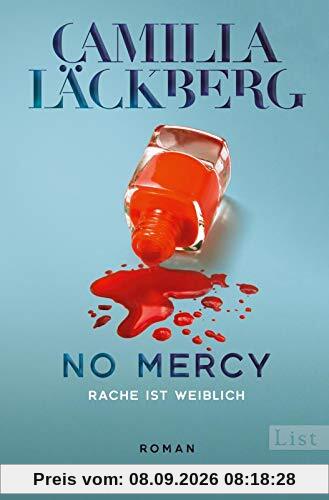 No Mercy. Rache ist weiblich: Roman