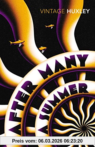 Aldous Huxley After Many A Summer (Vintage Classics)
