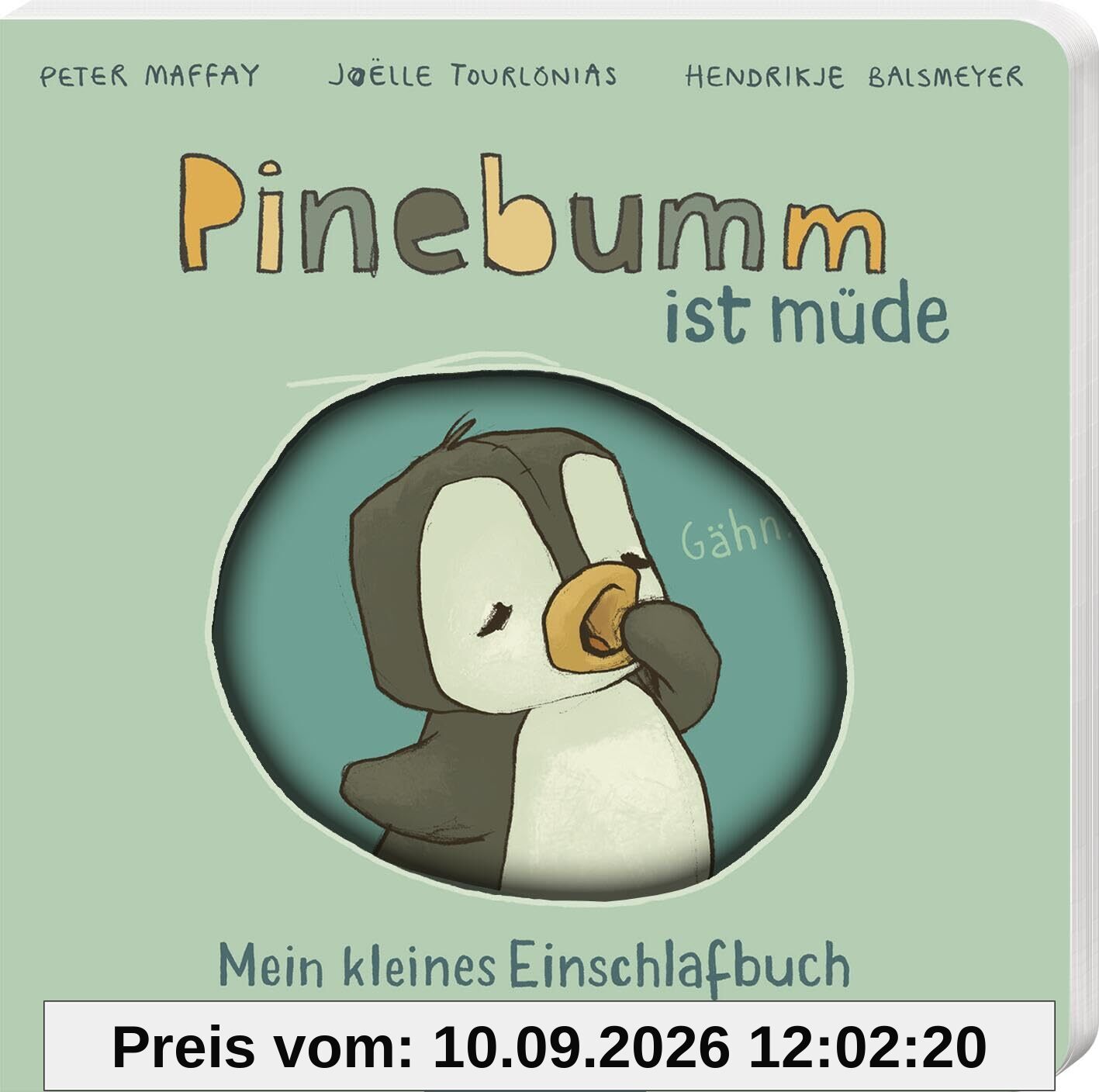 Pinebumm ist müde: Mein kleines Einschlafbuch | einzigartiges Geschenk für alle Fans der Anouk-Bestseller Reihe von Hendrikje Balsmeyer & Peter Maffay, für Kinder ab 6 Monaten