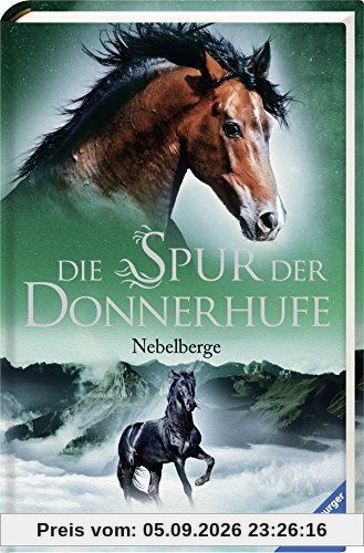 Die Spur der Donnerhufe, Band 3: Nebelberge