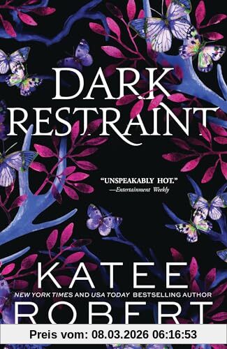 Katee Robert Dark Restraint, A Divinely Dark Romance Retelling Of Ariadne And The Minotaur (Dark Olympus 7)