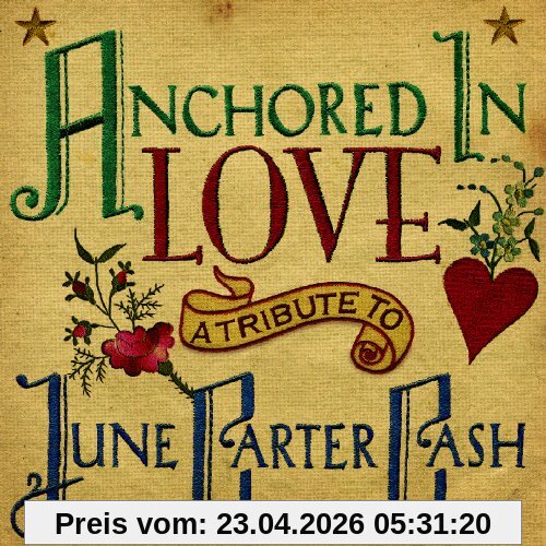 Anchored in Love: Tribute to June Carter Cash