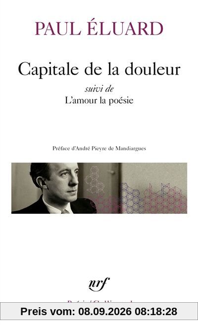 Capitale de la douleur. L'amour la poésie