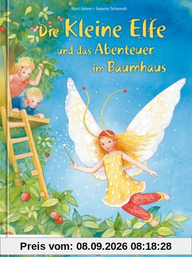 Die Kleine Elfe und das Abenteuer im Baumhaus