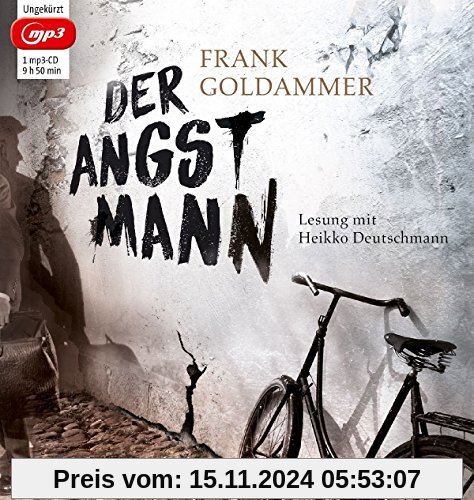 Der Angstmann: Ungekürzte Lesung mit Heikko Deutschmann (1 mp3-CD)