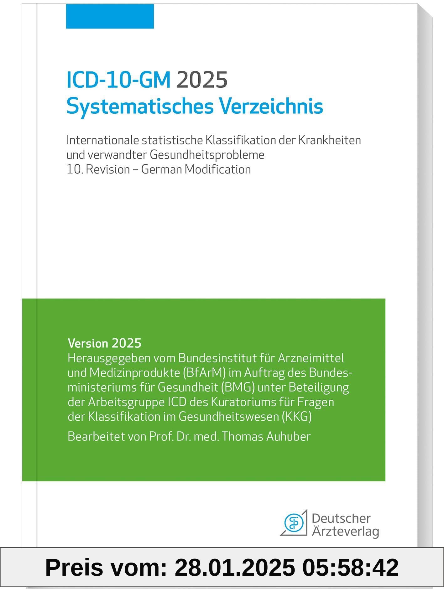 ICD-10-GM 2025 Systematisches Verzeichnis: Internationale statistische Klassifikation der Krankheiten und verwandter Ges