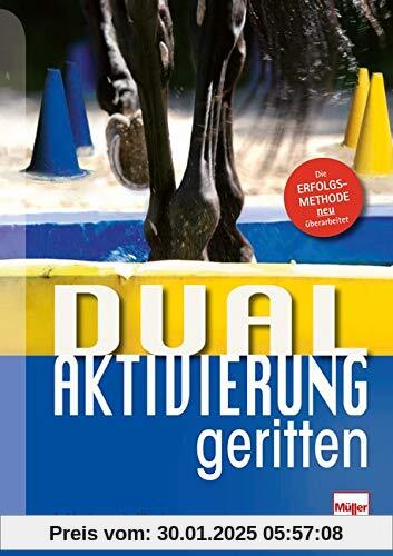 Dual-Aktivierung geritten