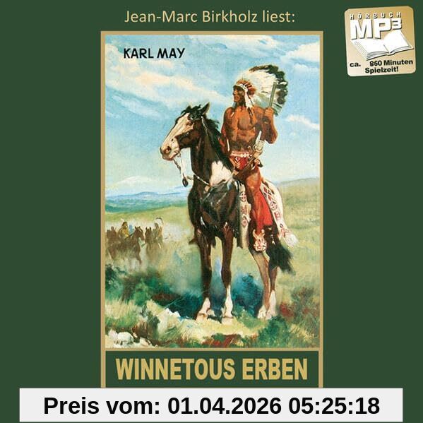 Winnetous Erben: mp3-Hörbuch, Band 33 der Gesammelten Werke