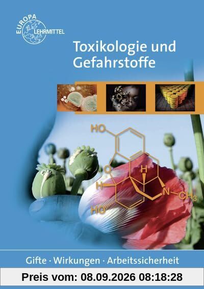 Toxikologie und Gefahrstoffe