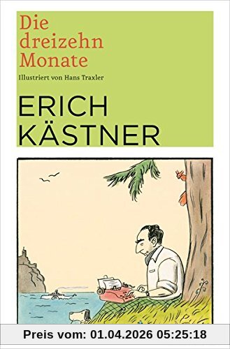 Die dreizehn Monate