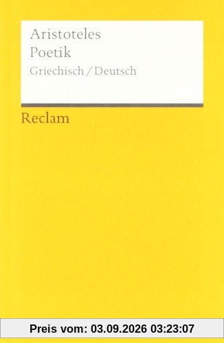 Poetik: Griech. /Dt.