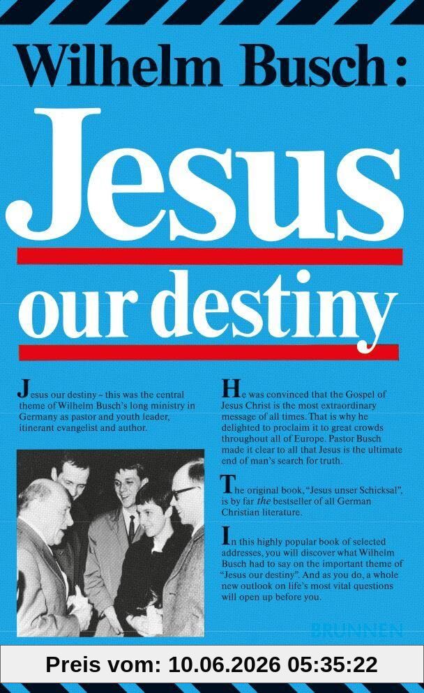 Jesus, Our Destiny
