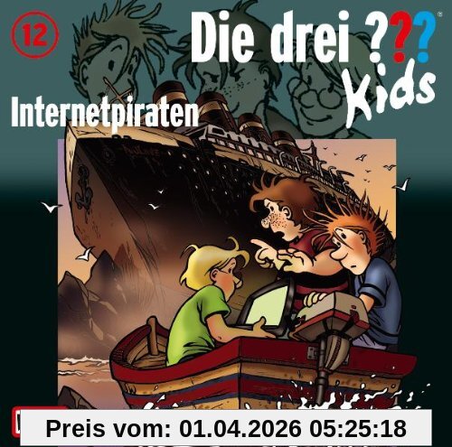 Die drei ??? Kids 12. Internetpiraten (drei Fragezeichen)