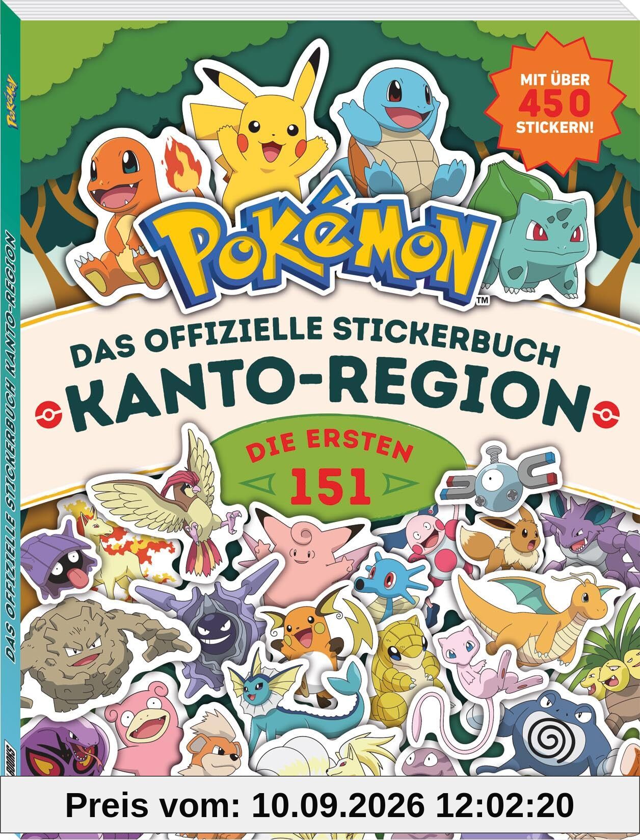 Pokémon: Das offizielle Stickerbuch Kanto-Region - Die ersten 151: Buch mit 52 Lexika-Seiten und über 450 Stickern!