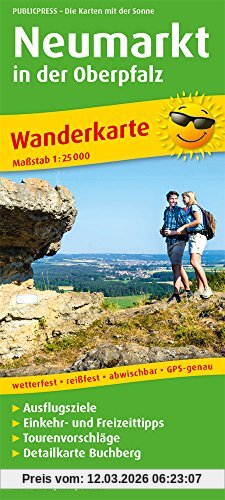 PublicPress Neumarkt In Der Oberpfalz, Wanderkarte Mit Ausflugszielen, Einkehr- & Freizeittipps, Wetterfest, Reißfest, Abwischbar, Gps-genau. 1, 25000