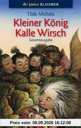 Kleiner König Kalle Wirsch Gesamtausgabe