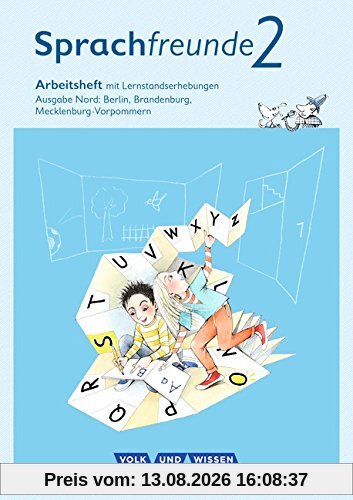 Sprachfreunde - Ausgabe Nord - Neubearbeitung 2015: 2. Schuljahr - Arbeitsheft Schulausgangsschrift