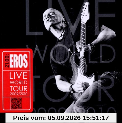 21.00: Eros Live World Tour 2009/2010