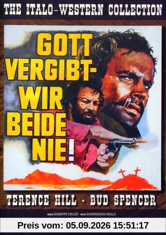 Gott vergibt - wir beide nie!