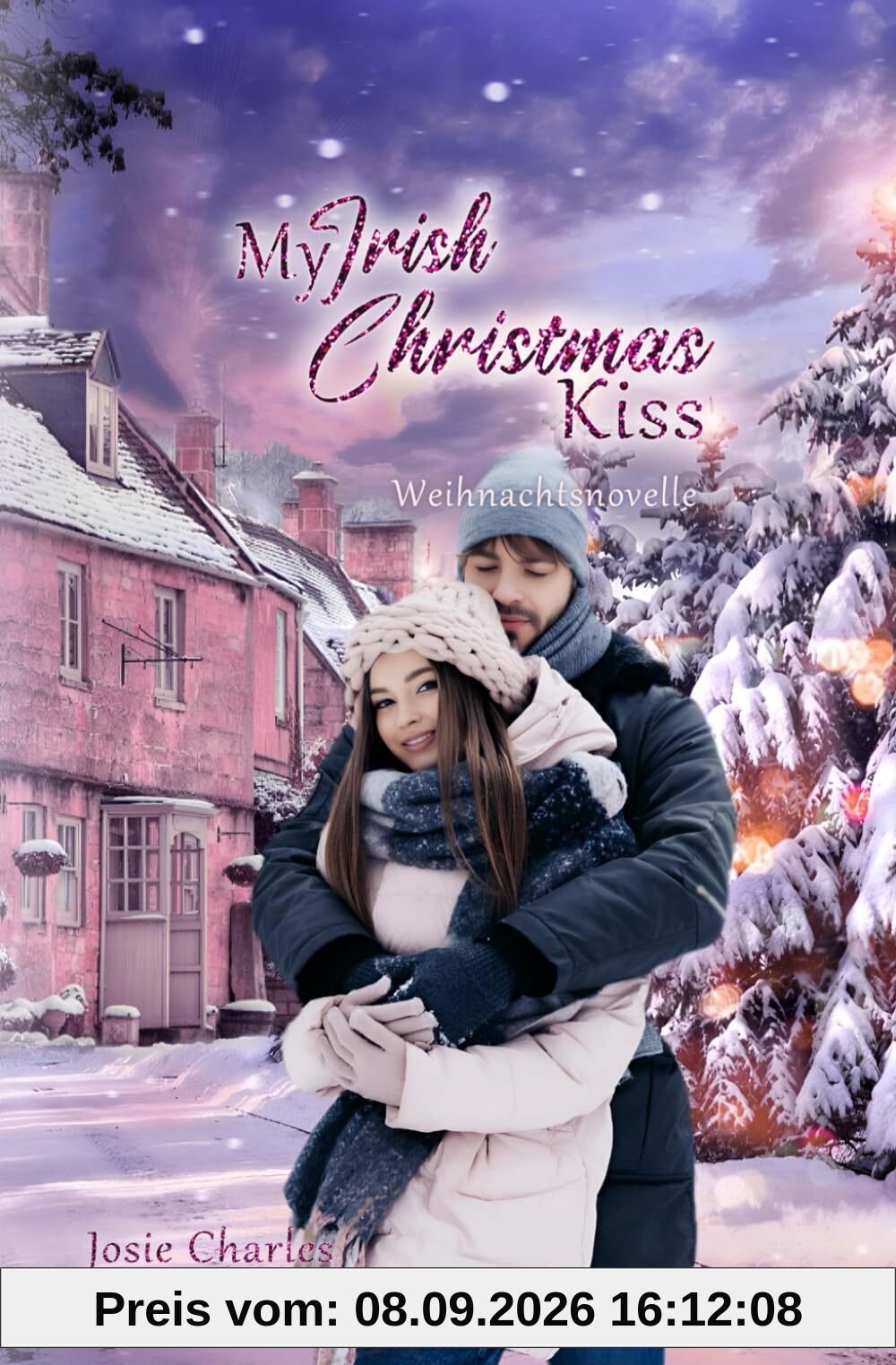My Irish Christmas Kiss: Weihnachtsnovelle (Irische Weihnachten in Shanerra Hill)