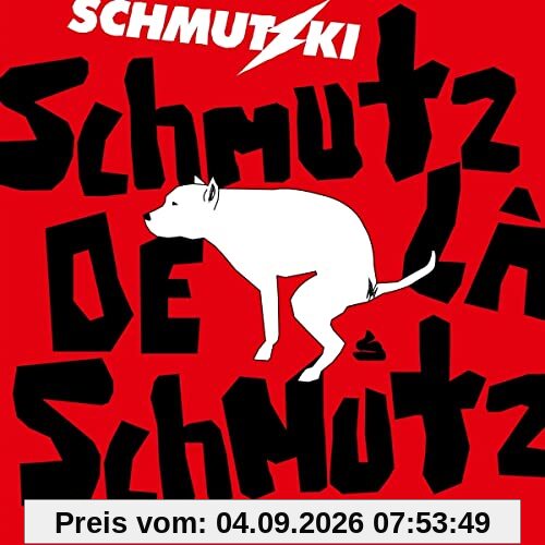 Schmutz de la Schmutz