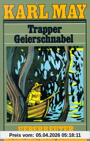(May, Karl): Karl May Taschenbücher, Bd.54, Trapper Geierschnabel