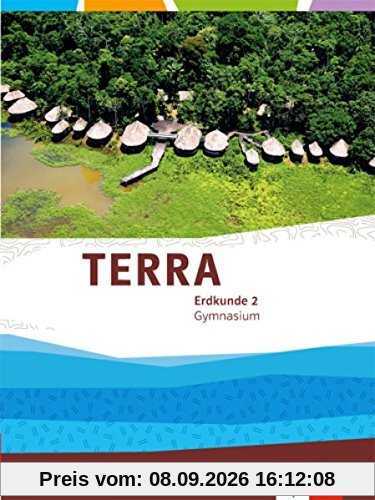 TERRA Erdkunde für Rheinland-Pfalz / Schülerbuch Klasse 7/8: Ausgabe für Gymnasien