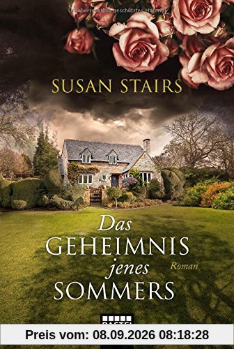 Das Geheimnis jenes Sommers: Roman