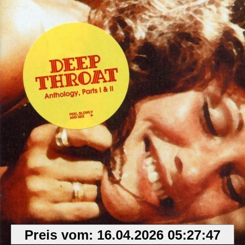 Deep Throat Anthology Parts I& II