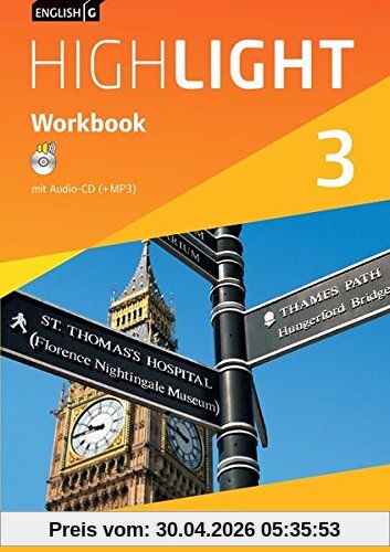 English G Highlight - Hauptschule: Band 3: 7. Schuljahr - Workbook mit Audio-CD: Audio-Dateien auch als MP3
