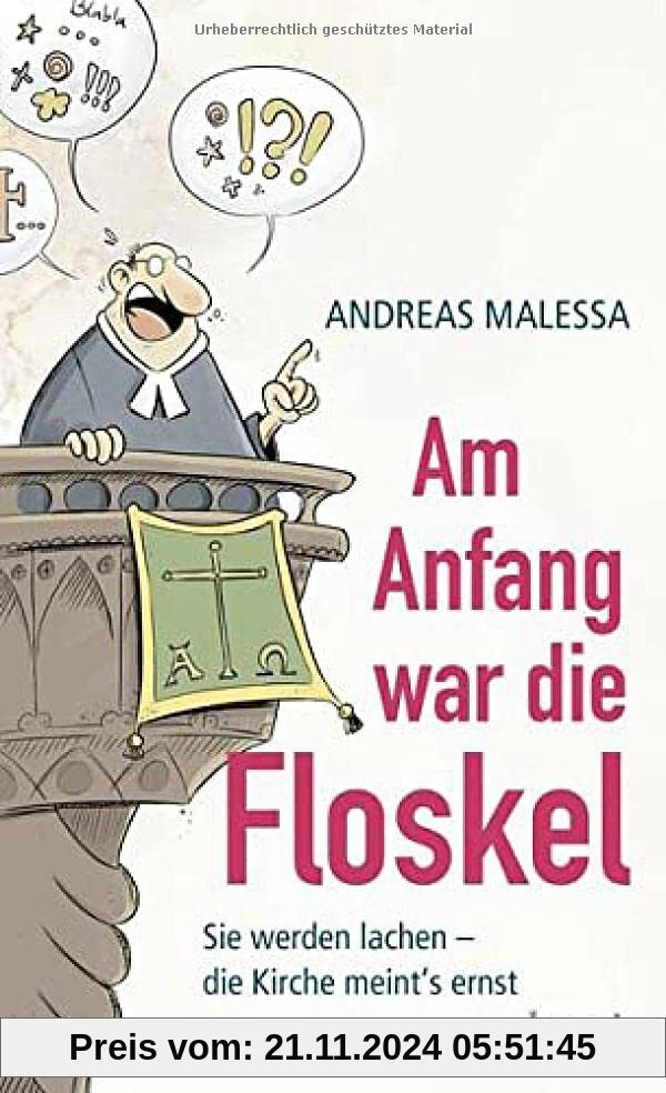 Am Anfang war die Floskel: Sie werden lachen – die Kirche meint's ernst