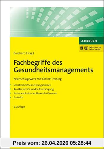 Fachbegriffe des Gesundheitsmanagements: Nachschlagewerk mit Online-Training (NWB Studium Betriebswirtschaft)