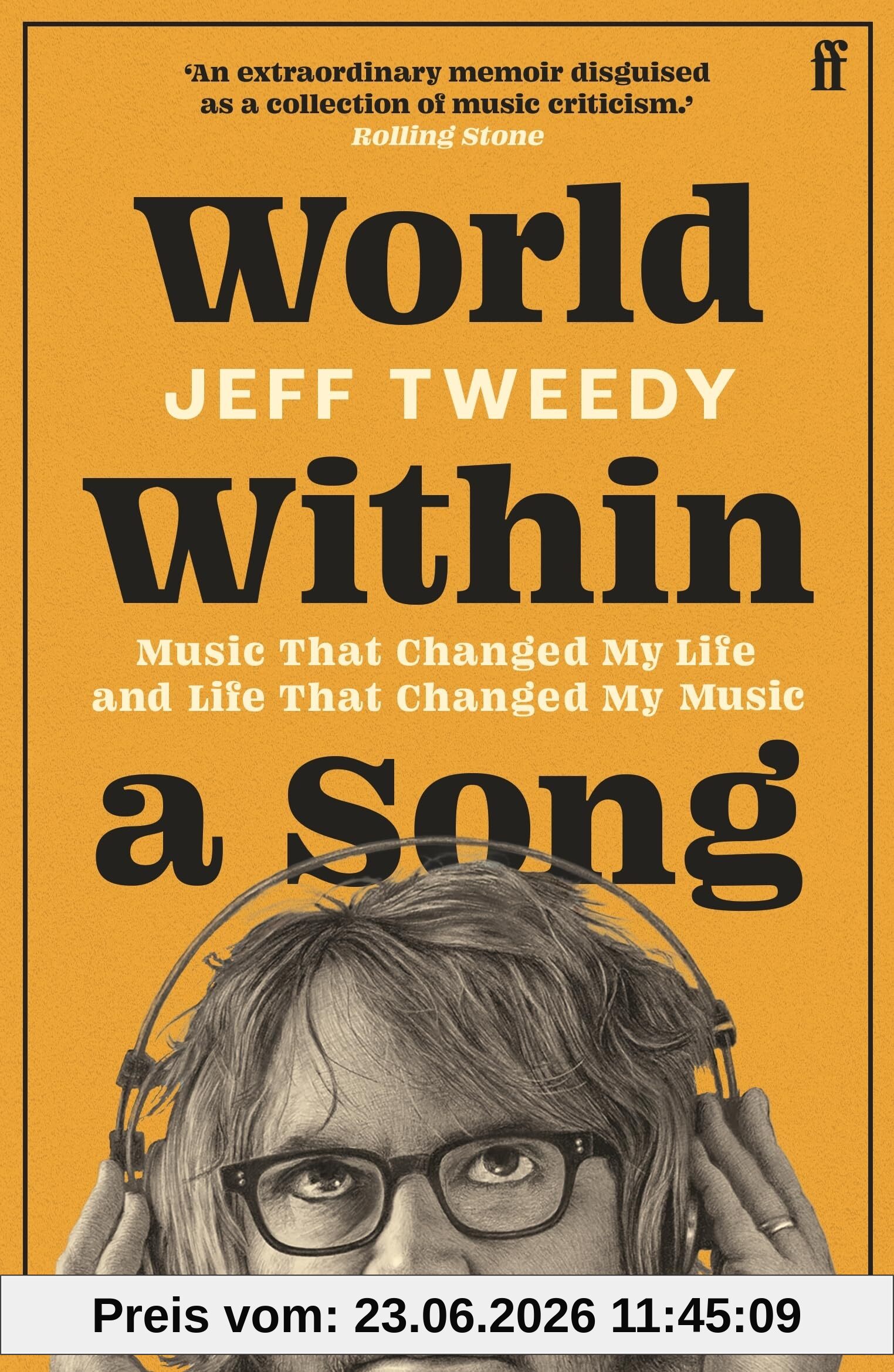 Jeff Tweedy World Within A Song, Music That Changed My Life And Life That Changed My Music