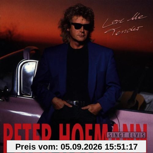 Love Me Tender - Peter Hofmann singt Elvis