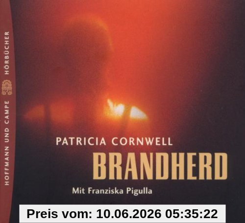 Brandherd 5 CDs: Ein Fall für Kay Scarpetta