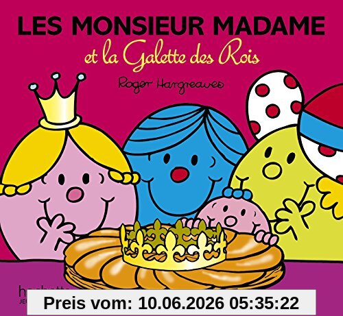 Les Monsieur Madame et la galette des Rois