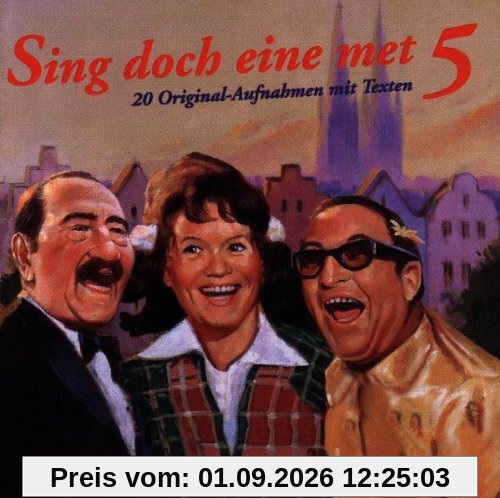 Sing Doch Eine Met 5
