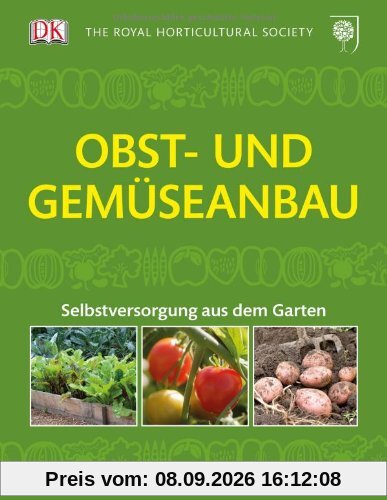 Obst- und Gemüseanbau: Selbstversorgung aus dem Garten